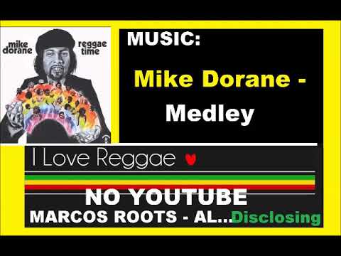 Mike Dorane - Medley / MARCOS ROOTS - AL