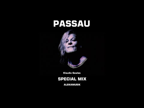 AleKaMusik - Passau - Klaudia Gawlas - Special Mix