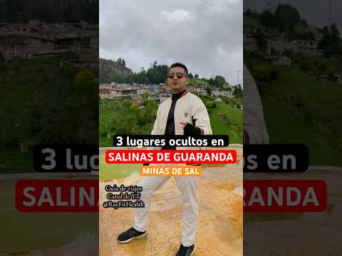 Como llegar a LAS MINAS DE SAL / Guaranda Ecuador #ecuador #healthylifestyle #viajes