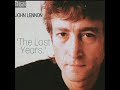 7- JOHN LENNON - I'm The Greatest (rare demo)