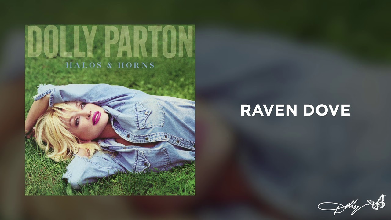 Dolly Parton - Raven Dove