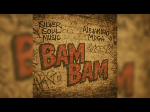 BAM BAM - Alejandro MDGA 