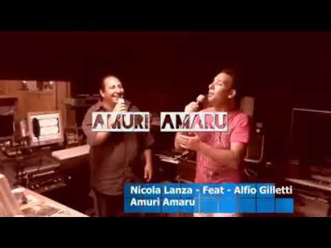 Alfio Gilletti - Feat - Nicola Lanza "Amuri Amaru"