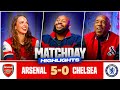 Arsenal EMBARRASS Chelsea! | Arsenal 5-0 Chelsea | Match Day Highlights