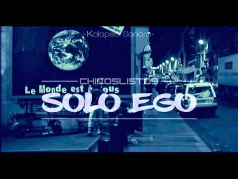 Chicoslistos - Solo ego