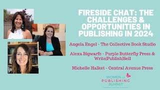 An Open Conversation:  What it Takes to Succeed in the 2024 Publishing Arena