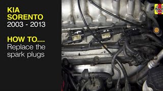 Kia Sorento (2003 - 2013) - Replace the spark plugs