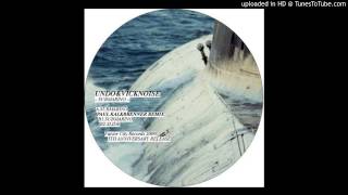 Undo & Vicknoise~Submarino [Paul Kalkbrenner Remix]