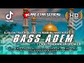 DJ SLOW TRAP SHOLAWAT YA ROBBIBIL MUSTHOFA CEK SOUND FULL BASS ADEM TERBARU 2024 BY LARE ETAN SEMERU