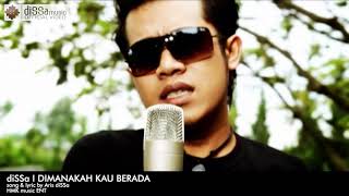 Download lagu diSSa - DIMANAKAH KAU BERADA (  mp3