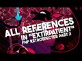Every Reference In Extirpatient From FNF Retrospecter Part 2