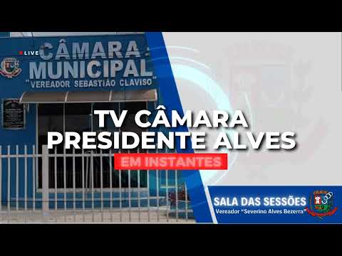 TV CÂMARA PRESIDENTE ALVES - 14ª SESSÃO ORDINÁRIA