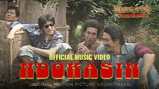 Lirik Lagu Ndokasin -  OST Warkop DKI Viralin Doooong: Ketawa Lagi di Warkop Bersama Ndok Asin