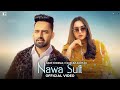 Nawa Suit (Full Video) Harf Cheema & Gurlez Akhtar | Beat Minister | Punjabi Song | Geet MP3