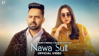 Nawa Suit (Full Video) Harf Cheema & Gurlez Ak