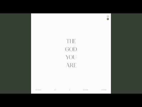 The God You Are (Live)