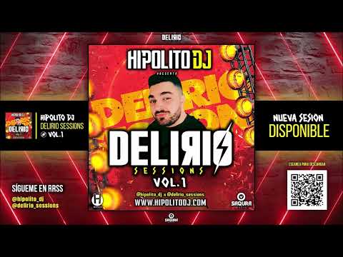 DELIRIO Sessions #1 | HIPOLITO DJ (Reggaeton - Dembow - Tech House)