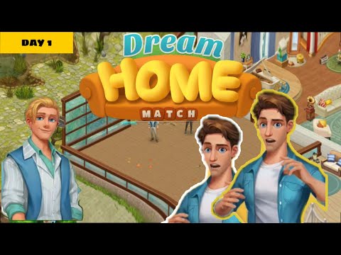 DREAM HOME MATCH | GARDEN | DAY 1