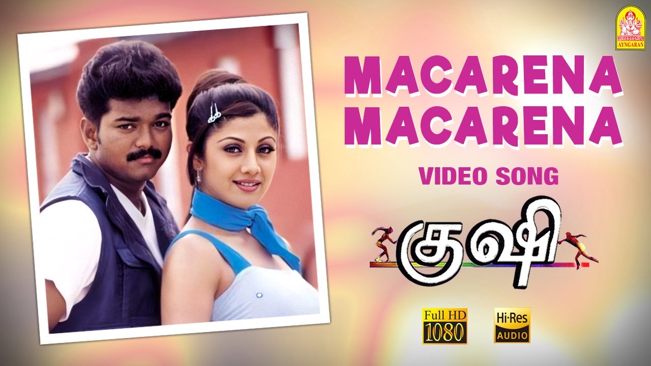 Macarena Macarena Song Lyrics | Kushi | Devan, S. J. Surya