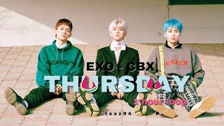 EXO-CBX (첸백시) - Thursday (1 hour loop)