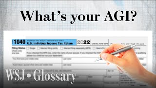 Adjusted Gross Income, Explained in Four Minutes | WSJ
