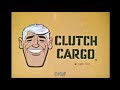 Opening To Clutch Cargo The Complete Series Volume 2 Disc 2 Side B 2005 DVD