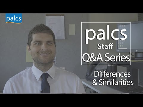PALCS Staff Q&A Series - "Differences and Similarities"