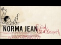Norma Jean- Liarsenic:  A Universe Of Discourse *Modern Remaster*