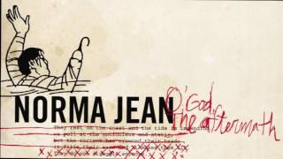Norma Jean- Liarsenic:  A Universe Of Discourse *Modern Remaster*