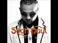 Sean Paul - Now That I've Got Your Love 