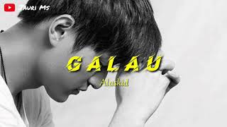 Download lagu Alaskid _ Galau | best of JMS | ( Lirik ) mp3