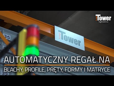 ISL: automatyczny regał na blachy, profile, pręty, formy i matryce LogiTower