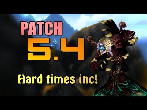 WoW | Warlocks in Patch 5.4 [Cobrak]