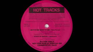 Tina Turner - Better Be Good To Me 12&quot; Hot Tracks Extended Dance Version