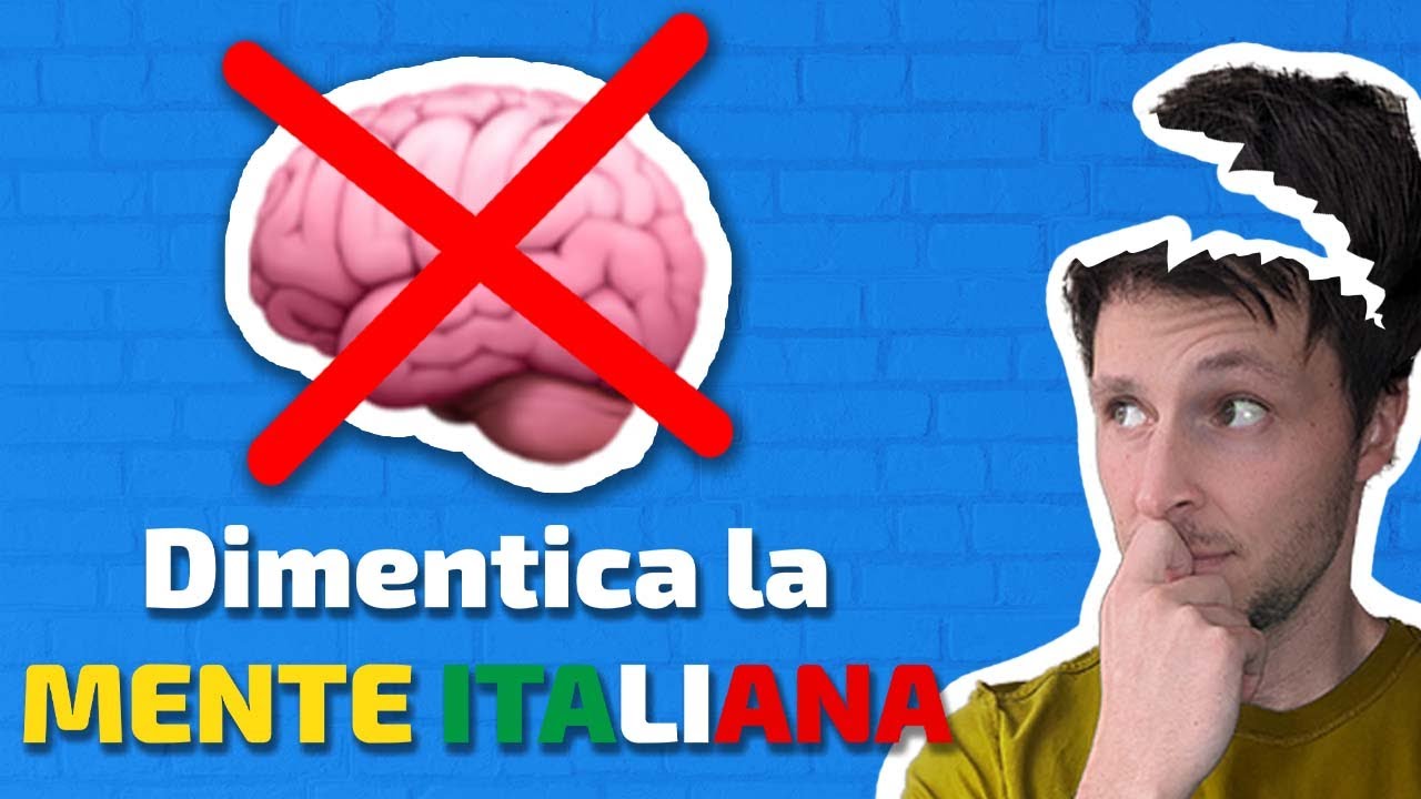 Per imparare l'inglese DIMENTICA la mente ITALIANA: ecco 7 frasi tradotte bene