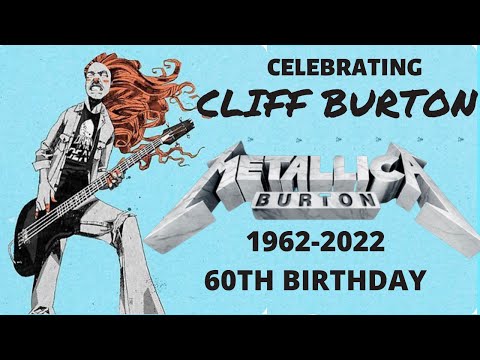 Happy 60th Birthday CLIFF BURTON!
