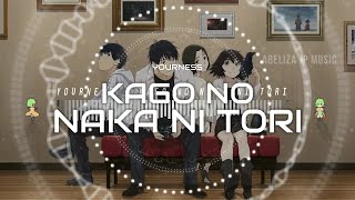 『KAGO NO NAKA NI TORI』(YESTERDAY WO UTATTE ENDING) - YOURNESS (ROMAJI/INDONESIA/ENGLISH LYRICS)