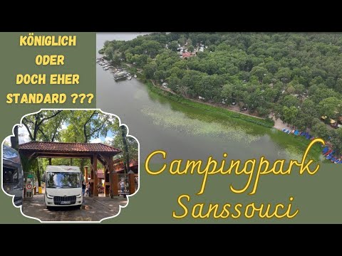 KÖNIGLICHER CAMPINGPARK SANSSOUCI IN POTSDAM - VOR DEN TOREN VON BERLIN