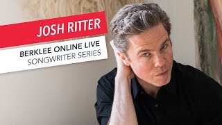 Josh Ritter: Berklee Online LIVE | Songwriting | Q&A | 2017