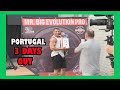OPORTUNIDAD PARA VOLVER A ENCAMINARME | MR BIG EVOLUTION PRO PORTUGAL | HOTEL, PESAJE, REFLEXIONES