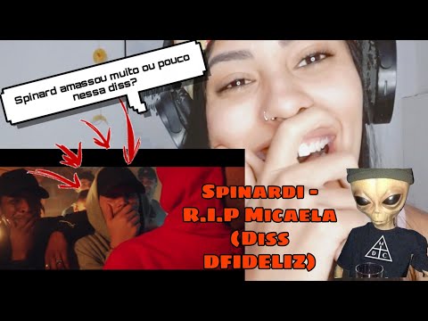 Spinardi - R.I.P Micaela (Diss DFIDELIZ)  React comentado