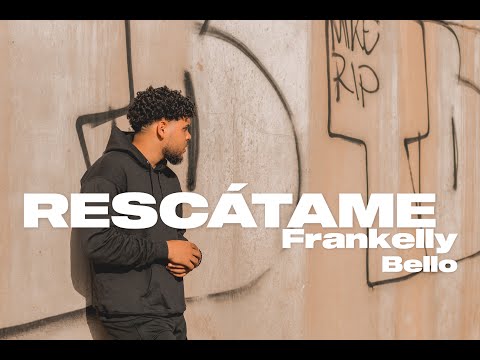 Frankelly Bello - Rescatame (Official Lyric Video)