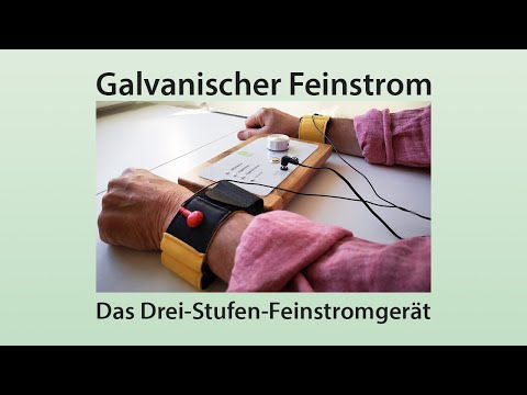 Feinstrom: Die galvanische Heilkunde wiederentdeckt! Das Drei-Stufen Feinstromgerät.