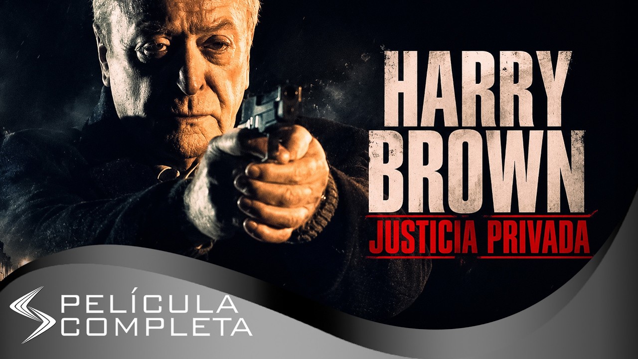 Harry Brown: Justicia Privada (2009) · Películas En Español