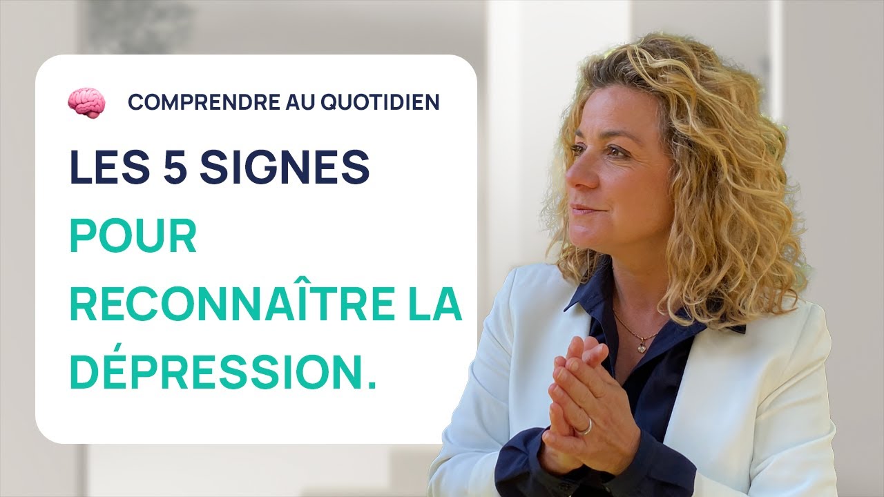 5 SIGNES IMPARABLES pour reconnaître la dépression