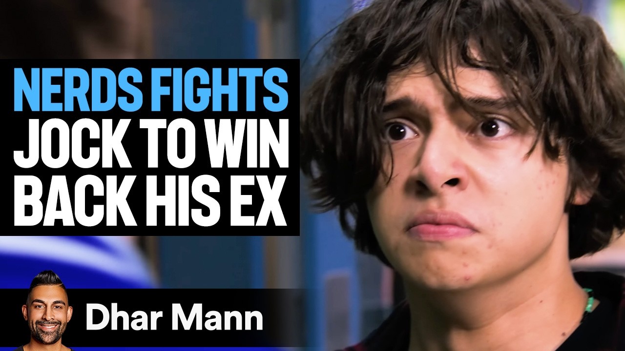 Nerd Fights Jock To WIN BACK HIS EX | Dhar Mann Studios