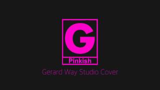 Pinkish Gerard Way Studio Version (Cover)