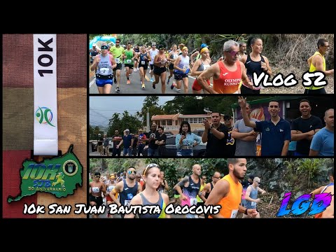 10k San Juan Bautista en Orocovis 2022 - Vlog 52