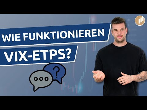 VIX-ETPs erklärt - VXX, UVXY, SVIX & Co. einfach verstehen!