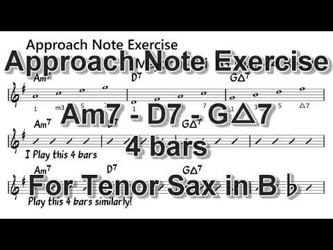 Approach Note Exercise [Am7 - D7 - Gmaj7] for Tenor Sax